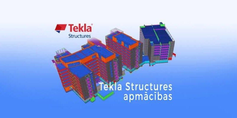 SEMINĀRS: Atvērtās Tekla Structures apmācības – Februāris