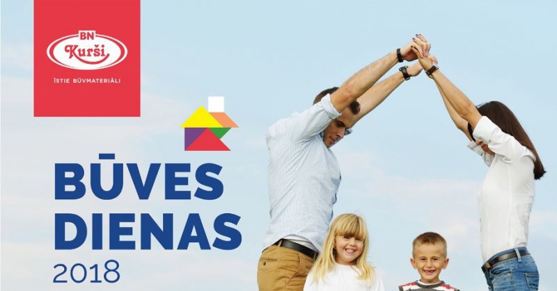 Būves dienas 2018: Mūsdienīga un kvalitātīva būvniecība